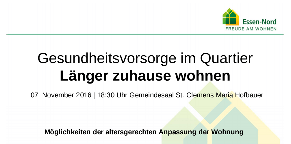 Einladung Gesundheitsvorsorge Länger Wohnen im Quartier